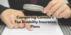 Comparing-Canadas-Top-Disability-Insurance